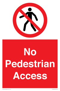 No Pedestrian Access